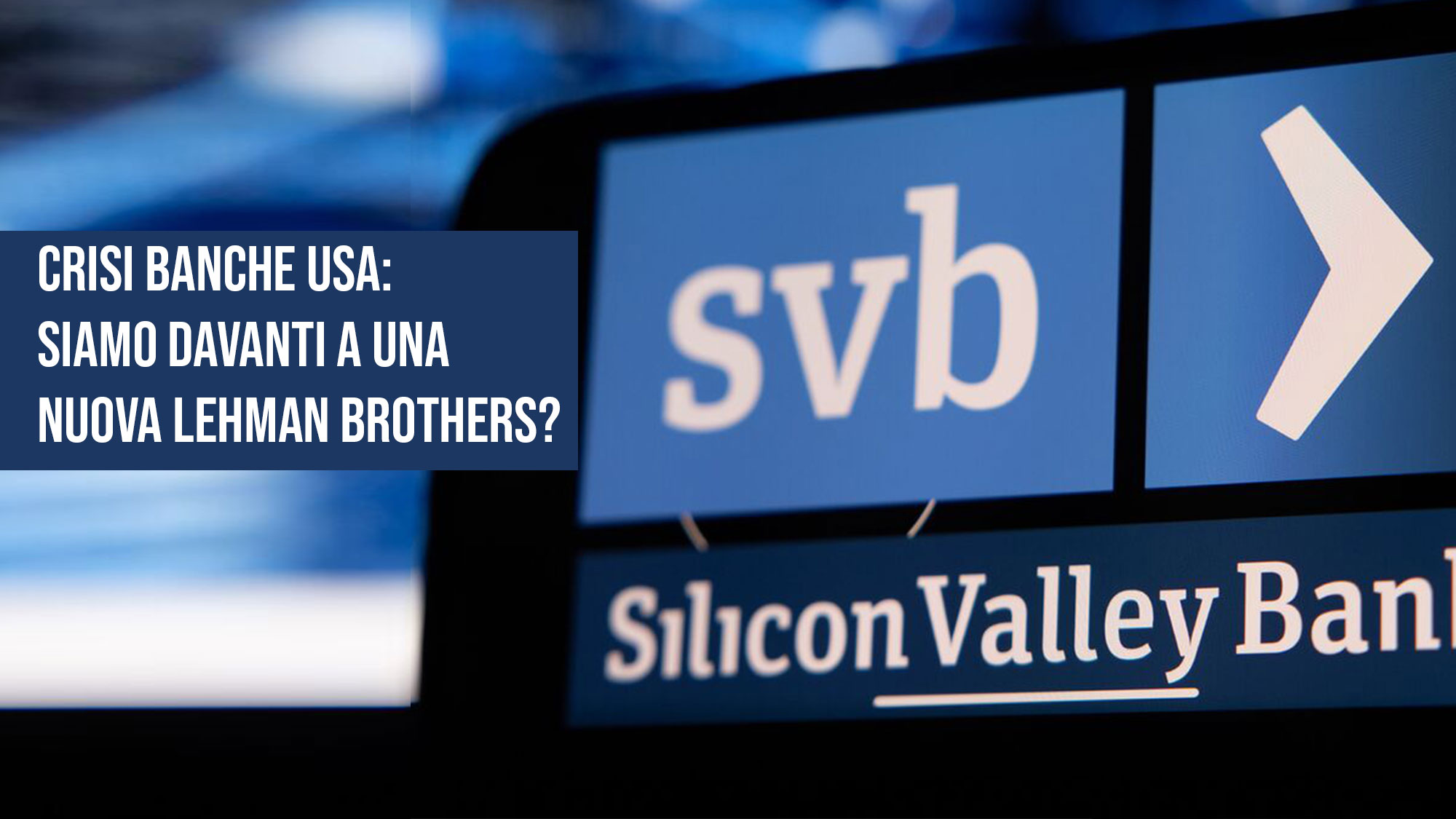 Crisi banche Usa: come Lehman Brothers?